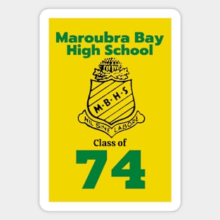 MAROUBRA BAY HIGH SCHOOL CLASS OF 74 Magnet